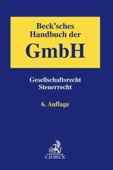 Beck\'sches Handbuch der GmbH