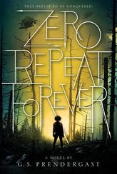 Zero Repeat Forever, Volume 1