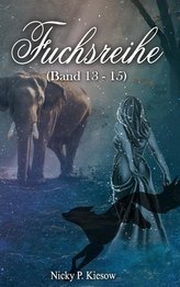 Fuchsreihe Band 13-15: Sammelband V