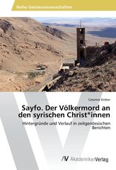 Sayfo. Der Völkermord an den syrischen Christ*innen