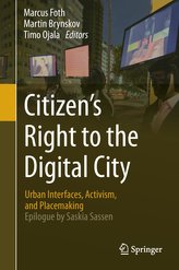 Citizen\'s Right to the Digital City