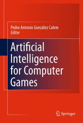 Artificial Intelligence for Computer Games