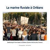 La marine fluviale à Orléans