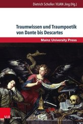Traumwissen und Traumpoetik von Dante bis Descartes