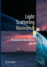 Light Scattering Reviews, Vol. 9