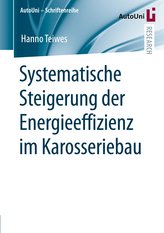 Systematische Steigerung der Energieeffizienz im Karosseriebau