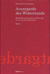 Avantgarde des Widerstands 1/2