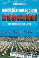 Reichsparteitag \"Großdeutschland\" 1938