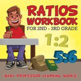 Ratios Workbook for 2nd - 3rd Grade