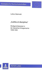 «Iustitia et disciplina»