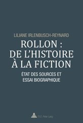 Rollon : de l\'histoire à la fiction