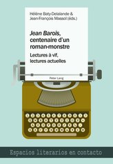 «Jean Barois», centenaire d\'un roman-monstre