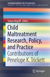 Child Maltreatment Research, Policy, and Practice