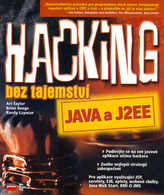 Hacking bez tajemství: Java a J2EE