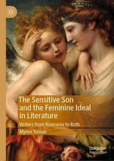 The Sensitive Son and the Feminine Ideal in Literature