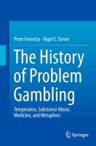 The History of Problem Gambling The History of Problem Gambling