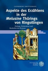 Aspekte des Erzählens in der ,Melusine\' Thürings von Ringoltingen