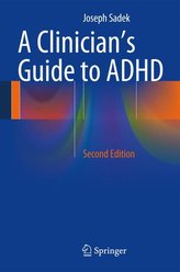A Clinician\'s Guide to ADHD