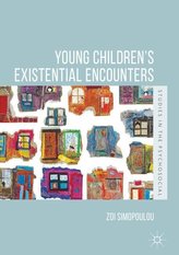 Young Children\'s Existential Encounters