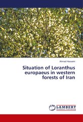 Situation of Loranthus europaeus in western forests of Iran