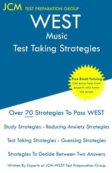 WEST Music - Test Taking Strategies