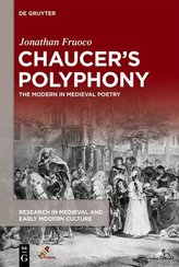 Chaucer\'s Polyphony