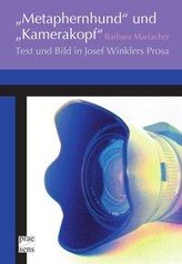 \"Metaphernhund\" und \"Kamerakopf\"