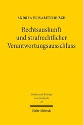 Rechtsauskunft und strafrechtlicher Verantwortungsausschluss