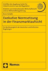 Exekutive Normsetzung in der Finanzmarktaufsicht