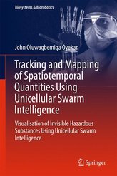 Tracking and Mapping of Spatiotemporal Quantities Using Unicellular Swarm Intelligence