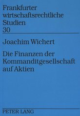 Die Finanzen der Kommanditgesellschaft auf Aktien
