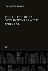 The Distribution of Occupations as a City Yardstick