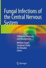 Fungal Infections of the Central Nervous System