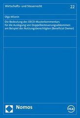 Die Bedeutung des OECD-Musterkommentars für die Auslegung von Doppelbesteuerungsabkommen am Beispiel des Nutzungsberechtigten (B