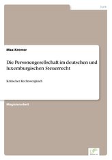 Die Personengesellschaft im deutschen und luxemburgischen Steuerrecht