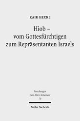 Hiob - Vom Gottesfürchtigen zum Repräsentanten Israels