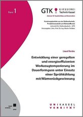 Entwicklung einer geregelten und energieeffizienten Werkzeugtemperierung im Dauerformguss unter Einsatz einer Sprühkühlung mit W