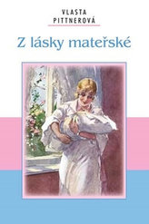 Z lásky mateřské