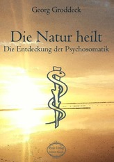 Die Natur heilt