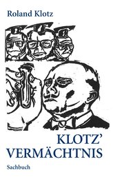 Klotz Vermächtnis