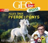 GEOlino MINI 02: Alles über Pferde und Ponys