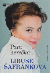 Paní herečka Libuše Šafránková