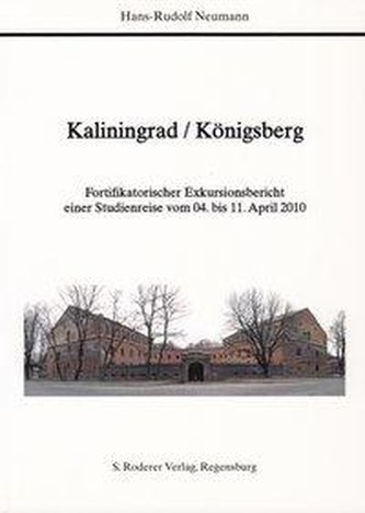 Kaliningrad /Königsberg Kaliningrad /Königsberg