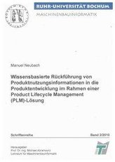 Wissensbasierte Rückführung von Produktnutzungsinformationen in die Produktentwicklung im Rahmen einer Product Lifecycle Managem