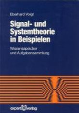 Signal- und Systemtheorie in Beispielen