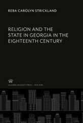 Religion and the State in Georgia in the Eighteenth Century