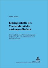 Eigengeschäfte des Vorstands mit der Aktiengesellschaft