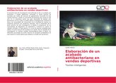 Elaboración de un acabado antibacteriano en vendas deportivas