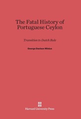 The Fatal History of Portuguese Ceylon