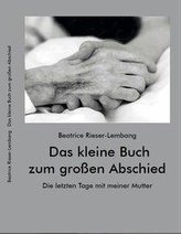 Das kleine Buch zum großen Abschied